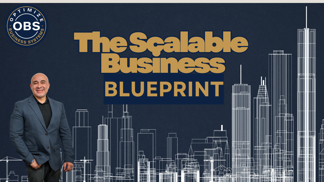 The Scalable Business Blueprint