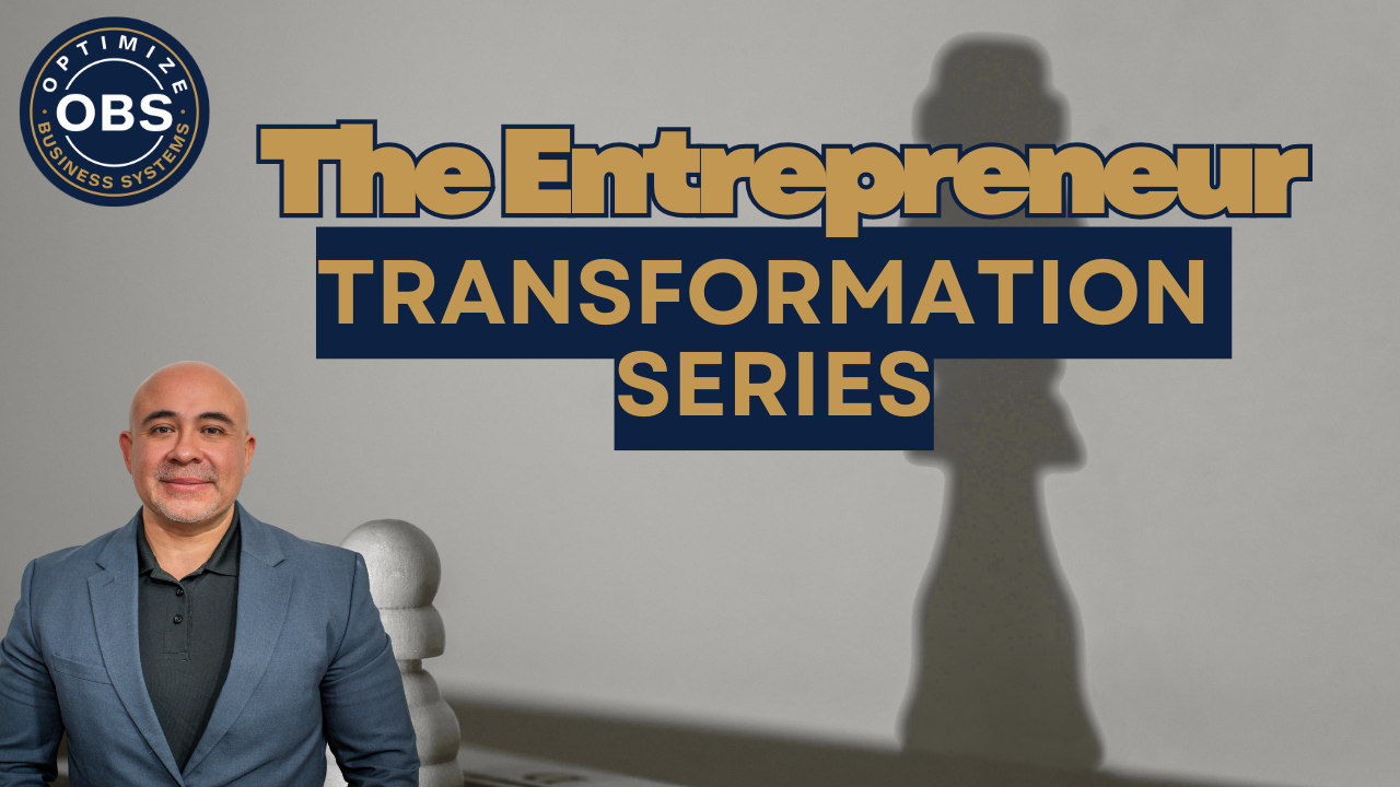 Entrepreneur Transformation Series